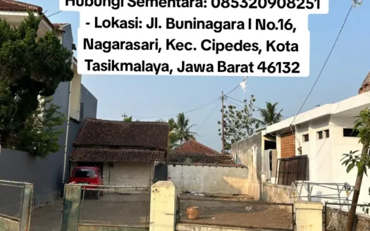 Dijual Tanah Kosong Luas Buninagara I Kawasan Tasikmalaya di Pinggir Jalan, Luas Tanah 233.8m², cocok untuk Perumahan, Kontrakan, Ruangan Fasilitas dan lain lain