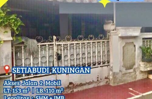 Dijual Rumah Setiabudi Kuningan Hitung Tanah Lokasi Strategis Akses 2 Mobil