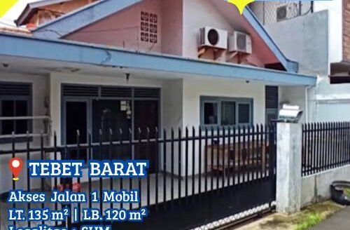 Dijual Rumah Tebet Barat Lokasi Strategis Nyaman Jalan 1 Mobil